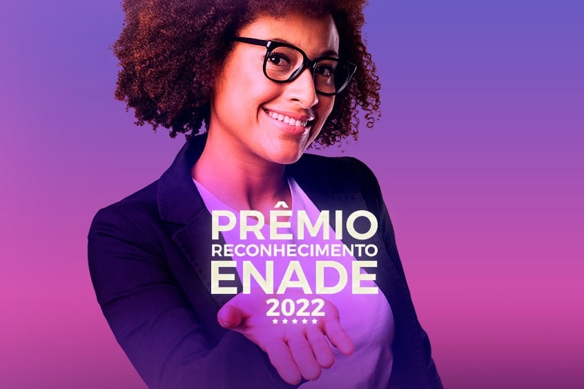 You are currently viewing Prêmio Reconhecimento ENADE 2022