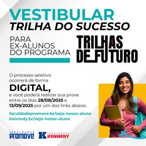 Leia mais sobre o artigo Vestibular Trilha do Sucesso: uma nova etapa começa agora!